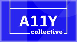 The A11Y Collective